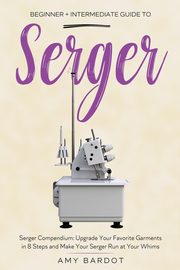 Serger, Bardot Amy