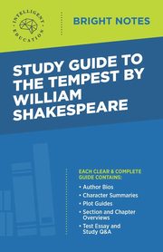 Study Guide to The Tempest by William Shakespeare, Intelligent Education