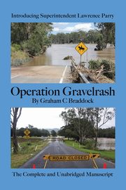 Operation Gravelrash, Braddock Graham C