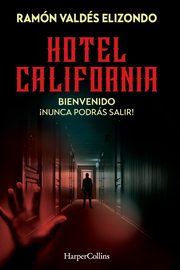 Hotel California, Elizondo Ramn  Valds