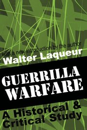Guerrilla Warfare, Laqueur Walter