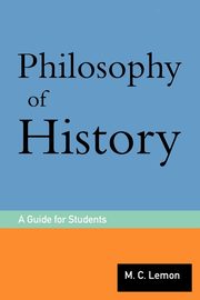 Philosophy of History, Lemon M.C.