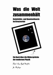 Was die Welt zusammenhlt, Steffler Ralf