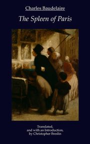 The Spleen of Paris, Baudelaire Charles