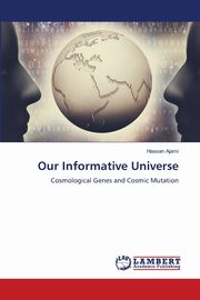 Our Informative Universe, Ajami Hassan
