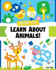 Sticker Fun: Learn About Animals, Powell Logan