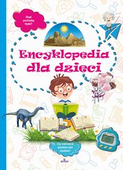 ksiazka tytu: Encyklopedia dla dzieci autor: Kpa Marta