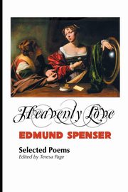 HEAVENLY LOVE, Spenser Edmund