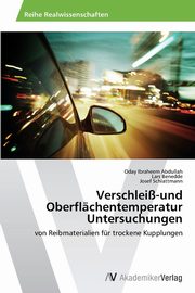 Verschlei-und Oberflchentemperatur Untersuchungen, Abdullah Oday Ibraheem