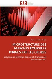 Microstructure des marches boursiers diriges par les ordres, RAFAA CHEBBI-M