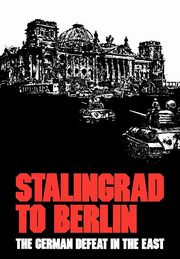 Stalingrad to Berlin, Ziemke Earl F.