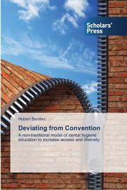 Deviating from Convention, Benitez Hubert