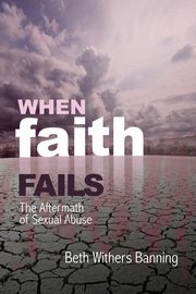 When Faith Fails, Banning Beth Withers