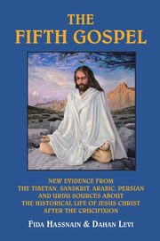 The Fifth Gospel, Hassnain Fida M.