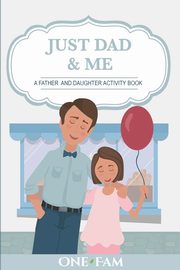 A Father Daughter Activity Book, OneFam