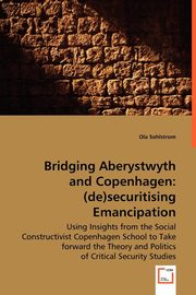 Bridging Aberystwyth and Copenhagen, Sohlstrom Ola