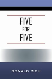Five for Five, Rich Donald