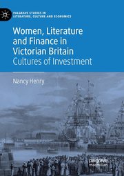 Women, Literature and Finance in Victorian Britain, Henry Nancy