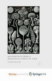 Metaphysics from a Biological Point of View, Boulter S.