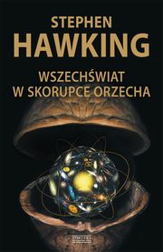 Wszechwiat w skorupce orzecha, Hawking Stephen