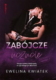 Zabjcze uczucie, Kwiatek Ewelina