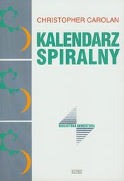 ksiazka tytu: Kalendarz Spiralny autor: Carolan Christopher