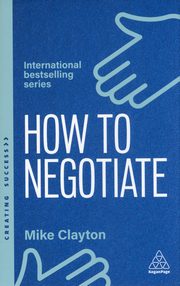How to Negotiate, Clayton Mike