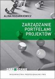 Zarzdzanie portfelami projektw, Kozarkiewicz Alina