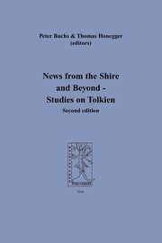 News from the Shire and Beyond - Studies on Tolkien, 