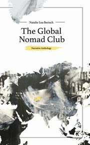 The Global Nomad Club, Bertsch Natalie