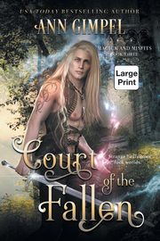 Court of the Fallen, Gimpel Ann