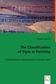The Classification of Style in Painting, Lombardi Thomas