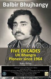 UK Bhangra Pioneer since 1964, Singh Balbir