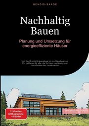 Nachhaltig Bauen, Saage - Deutschland Bendis A. I.