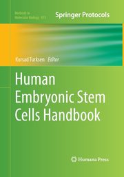 Human Embryonic Stem Cells Handbook, 
