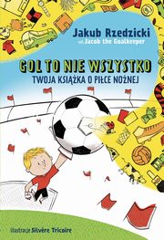 Gol to nie wszystko, Rzedzicki Jakub