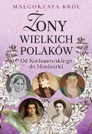 ony wielkich Polakw Od Kochanowskiego do Moniuszki, Krl Magorzata