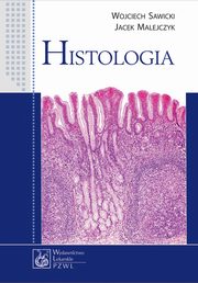 Histologia, Sawicki Wojciech, Malejczyk Jacek
