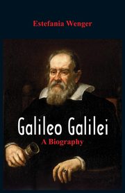 Galileo Galilei, Wenger Estefania