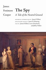 The Spy, Cooper James Fenimore