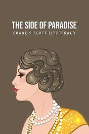 The Side of Paradise, Fitzgerald Francis Scott