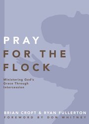 Pray for the Flock, Croft Brian