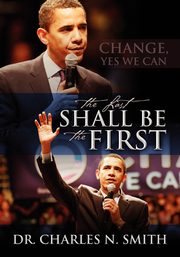 The Last Shall Be the First, Smith Charles N.