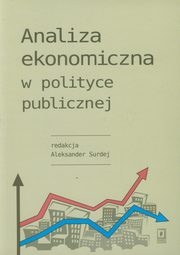 ksiazka tytu: Analiza ekonomiczna w polityce publicznej autor: 