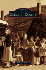 ksiazka tytu: Colquitt County autor: Jenkins Melody S.