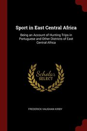 ksiazka tytu: Sport in East Central Africa autor: Kirby Frederick Vaughan