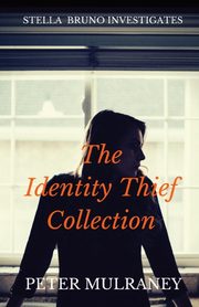 The Identity Thief Collection, Mulraney Peter