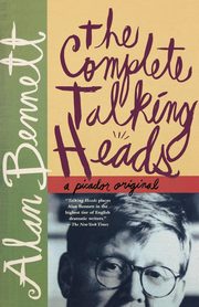 The Complete Talking Heads, Bennett Alan