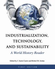 Industrialization, Technology, and Sustainability, 
