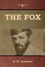 The Fox, Lawrence D. H.